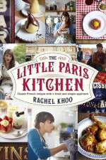 Watch The Little Paris Kitchen Cooking with Rachel Khoo Soap2day