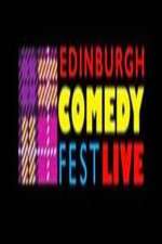 Watch Edinburgh Comedy Fest Live Soap2day