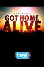 Watch Got Home Alive! Soap2day