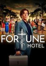 Watch The Fortune Hotel Soap2day