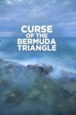 Watch Curse of the Bermuda Triangle Soap2day