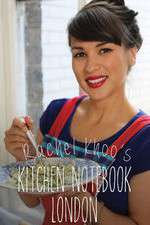 Watch Rachel Khoos Kitchen Notebook Soap2day