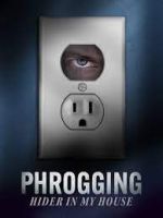 Watch Phrogging: Hider in My House Soap2day