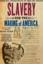 Watch Slavery and the Making of America Soap2day