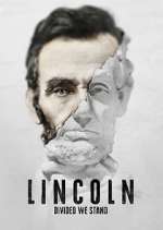 Watch Lincoln: Divided We Stand Soap2day