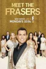 Watch Meet the Frasers Soap2day