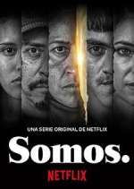Watch Somos. Soap2day