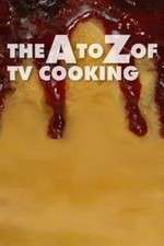 Watch The A to Z of TV Cooking Soap2day