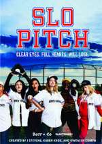 Watch Slo Pitch Soap2day