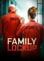 Watch Family Lockup Soap2day