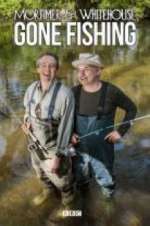 Watch Mortimer & Whitehouse: Gone Fishing Soap2day