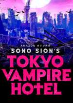 Watch Tokyo Vampire Hotel Soap2day