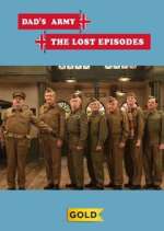 Watch Dad's Army: The Lost Episodes Soap2day