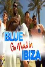 Watch Blue Go Mad in Ibiza Soap2day