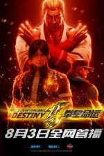 Watch The King of Fighters: Destiny Soap2day