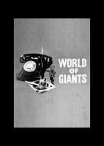 Watch World of Giants Soap2day