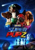 Watch Super PupZ Soap2day