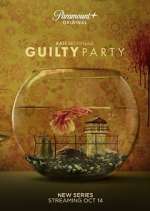 Watch Guilty Party Soap2day