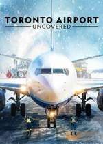 Watch Toronto Airport Uncovered Soap2day