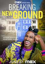 Watch Breaking New Ground Soap2day