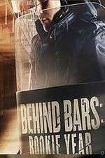 Watch Behind Bars: Rookie Year Soap2day