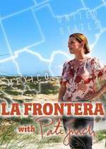 Watch La Frontera with Pati Jinich Soap2day