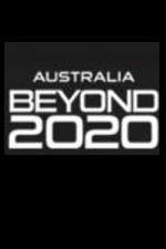 Watch Australia Beyond 2020 Soap2day