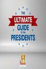 Watch The Ultimate Guide to the Presidents Soap2day