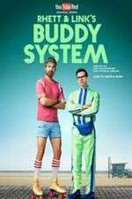 Watch Rhett & Link's Buddy System Soap2day