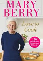 Watch Mary Berry - Love to Cook Soap2day