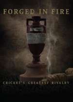 Watch Forged in Fire: Cricket's Greatest Rivalry Soap2day