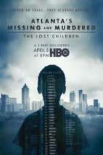 Watch Atlanta\'s Missing and Murdered: The Lost Children Soap2day