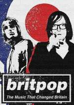 Watch Britpop: The Music That Changed Britain Soap2day