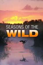 Watch Seasons of the Wild Soap2day