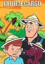 Watch Clutch Cargo Soap2day