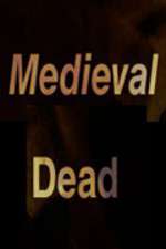 Watch Medieval Dead Soap2day