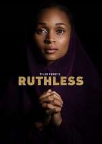 Watch Tyler Perry's Ruthless Soap2day