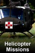 Watch Helicopter Missions Soap2day