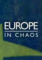 Watch Europe in Chaos Soap2day