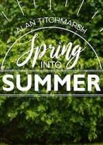 Watch Alan Titchmarsh: Spring Into Summer Soap2day