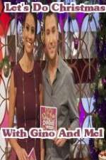 Watch Lets Do Christmas With Gino And Mel Soap2day