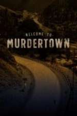 Watch Welcome To Murdertown Soap2day