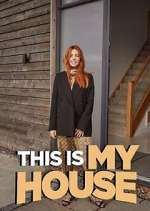Watch This is MY House Soap2day