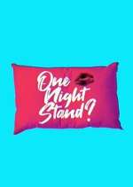 Watch One Night Stand Soap2day