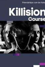Watch Killision Course Soap2day