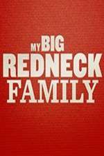 Watch My Big Redneck Family Soap2day