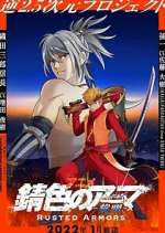 Watch Rusted Armors Soap2day