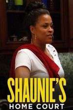 Watch Shaunie's Home Court Soap2day