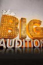 Watch The Big Audition Soap2day