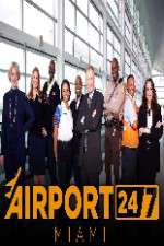 Watch Airport 247 Miami Soap2day